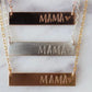 Mama Necklace